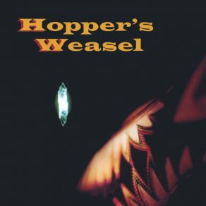 Download track Right One Hopper's Weasel