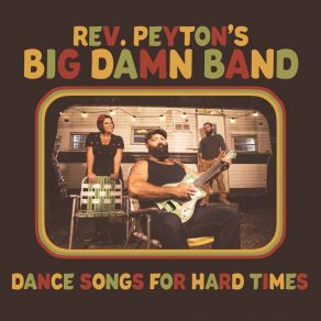 Download track Too Cool To Dance Reverend Peyton'S Big Damn Band, The