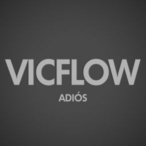 Download track Me Tienes Mal Vicflow