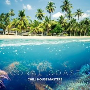 Download track Chill House Chill House Masters