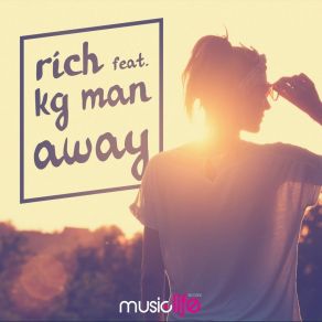 Download track Away (Extended Version) Kg Man