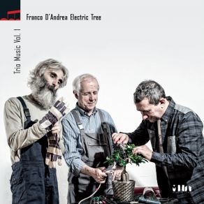 Download track Via Libera / Half The Fun Franco D'Andrea Electric Tree