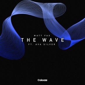 Download track The Wave (Extended Mix) Ava Silver