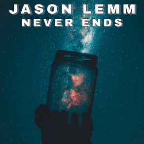 Download track Never Ends Jason Lemm