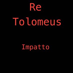 Download track Il Tramonto Re Tolomeus