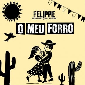 Download track O Meu Forró Felippe Rodrigues