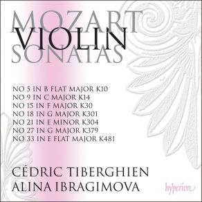 Download track Sonata For Violin & Piano No. 21 In E Minor, K. 304 (K. 300c): Tempo Di Menuetto Alina Ibragimova, Cédric Tiberghien