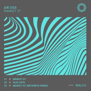 Download track Market St (Original Mix) Joe Gigs