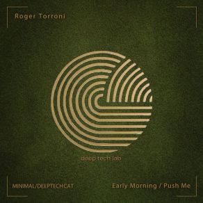 Download track Early Morning Roger Torroni