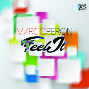 Download track Feel It (Edu Rodrigues Remix) Marcio Peron