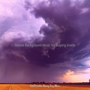 Download track Background For Cozy Days Comfortable Rainy Day Music