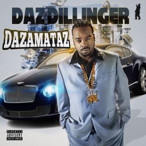 Download track No One Duz It Better Daz Dillinger