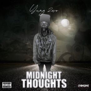 Download track Midnight Thoughts Yung 2wo