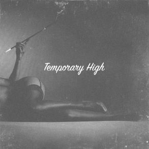 Download track Temporary High Tia London