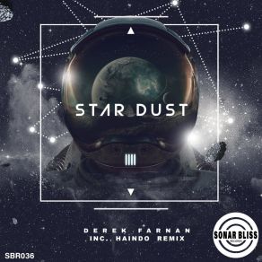 Download track Star Dust (Haindo Remix) Derek FarnanHaindo