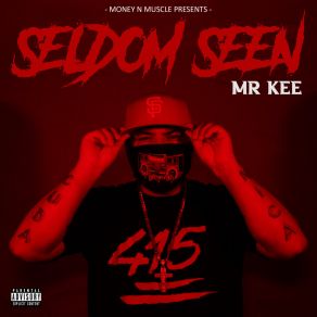 Download track Seldom Seen Mr. Kee