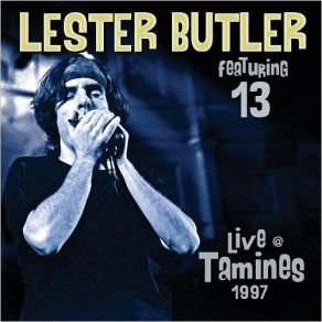 Download track So Mean To Me (Live) Lester Butler