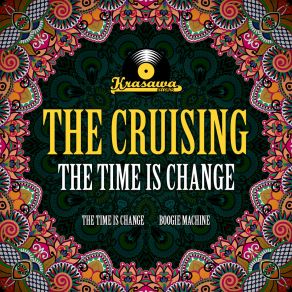 Download track The Time Is Change Cruising