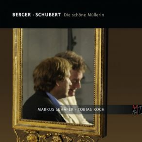 Download track Die Schöne Müllerin, Op. 25, D. 795 V. Am Feierabend Markus Schäfer, Tobias Koch