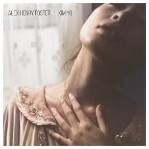 Download track Too Bright To Crumble Alex Henry Foster, Momoka Tobari