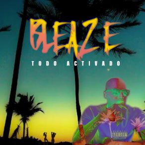 Download track En Serio Bleaze