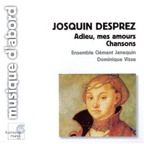 Download track Cueurs Desolez Dominique Visse, Ensemble Clement Janequin