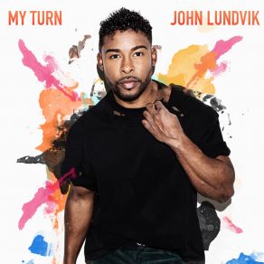 Download track My Turn John Lundvik