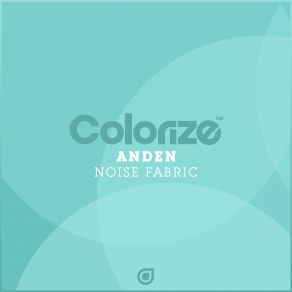 Download track Noise Fabric (Extended Mix) Anden