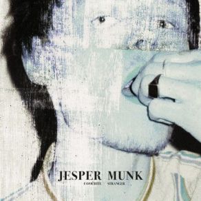 Download track Happy When I'm Blue Jesper Munk