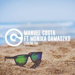 Download track Looking For (Radio Edit) Monika Damaszko