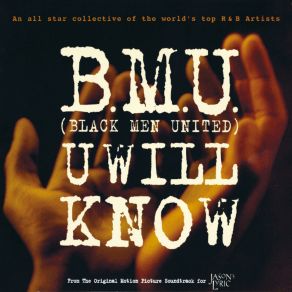 Download track U Will Know (C. J. Mackintosh Lyrical Dub) BMU (Black Men United)