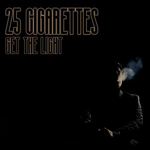 Download track OLD DOG 25 Cigarettes