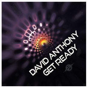 Download track Get Ready (Original Mix) David Anthony