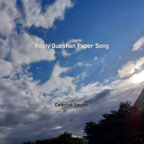 Download track Reply Question Paper Song Gentle Harmonics