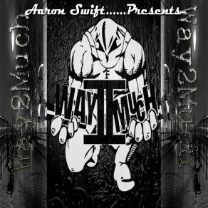 Download track No Swag Needed Aaron SwiftA. N. T, Professor Low