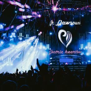 Download track Electric Heartbeat Dr Dawsound