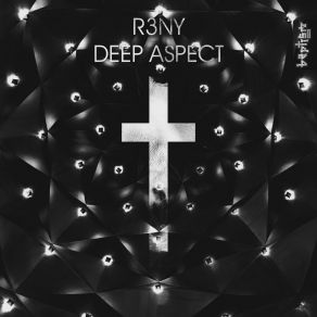 Download track Deep Aspect R3NY