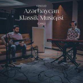 Download track Küçələrə Su Səpmişəm KENOUD