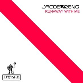 Download track Runaway With Me Jacob Ireng