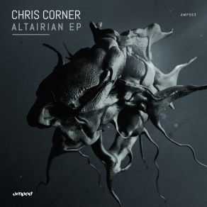 Download track Altairian (Original Mix) Chris Corner