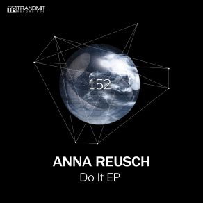 Download track Do It (Original Mix) Anna Reusch