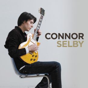 Download track If You're Gonna Leave Me Connor Selby