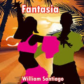 Download track Mujer Ilusa William Santiago