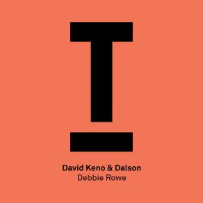 Download track Debbie Rowe (Original Mix) David Keno, Dalson