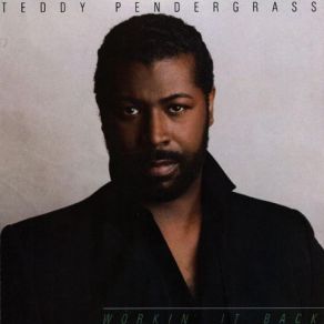 Download track Let Me Be Closer Teddy Pendergrass