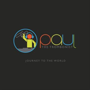 Download track Hey My Love Paul The Trombonist