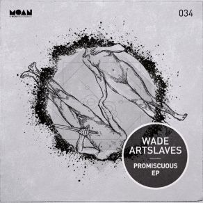 Download track Promiscuous (Original Mix) Wade, Artslaves