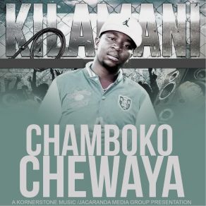 Download track Mhakure Kilamani