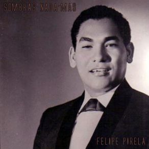 Download track De La Gloria Al Olvido Felipe Pirela