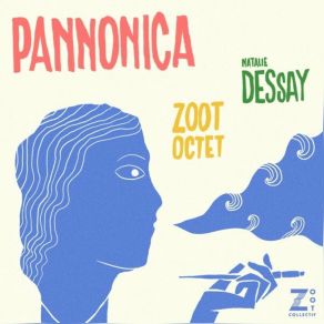 Download track Laconica Zoot CollectifNatalie Dessay